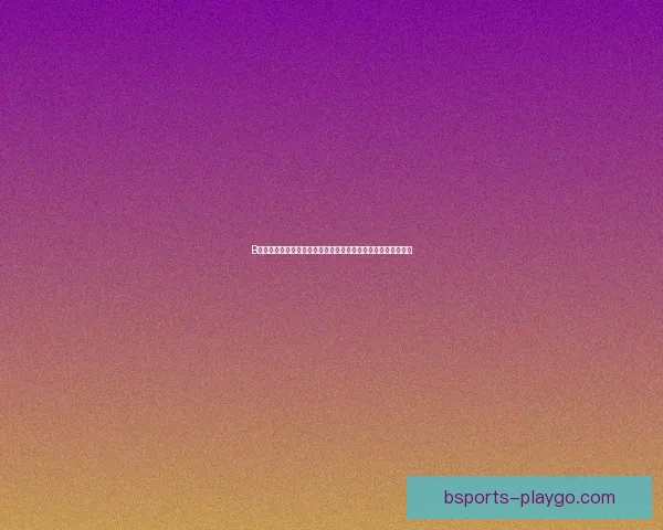 B体育竞猜平台全新玩法解析助你精准预测赛事结果提升盈利机会